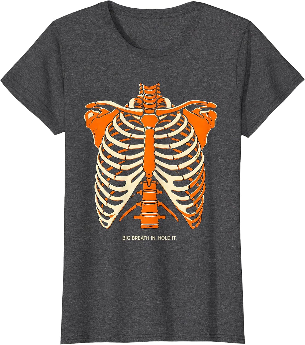 Women's Big Breath In. Hold It. Cute Radiology Tech Coquette Playful T-Shirt - Dark Heather Grey