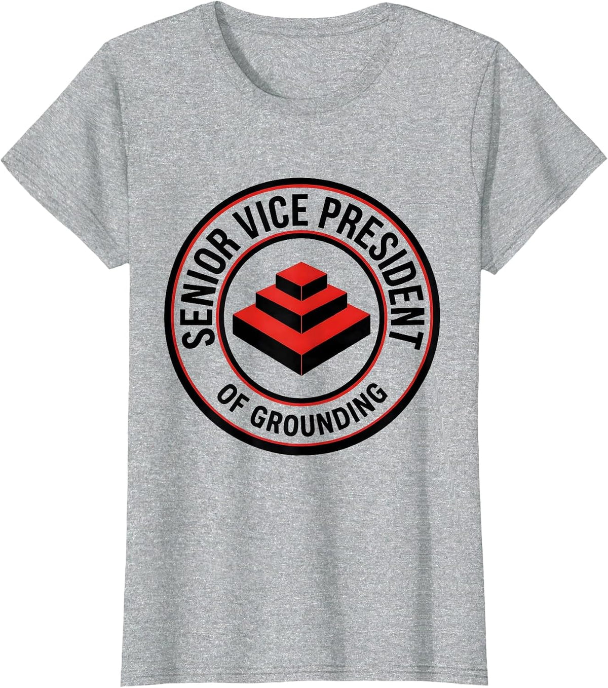 Senior Vice President Of Grounding Funny Electrician Gift T-Shirt - Heather Grey