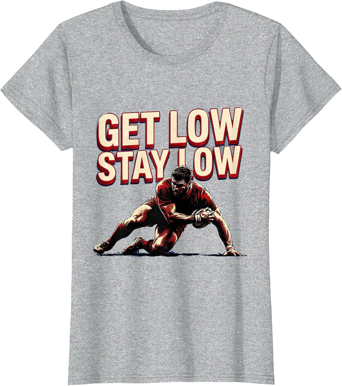 Women's Get Low Stay Low Rugby Scrum Design T-Shirt - Heather Grey