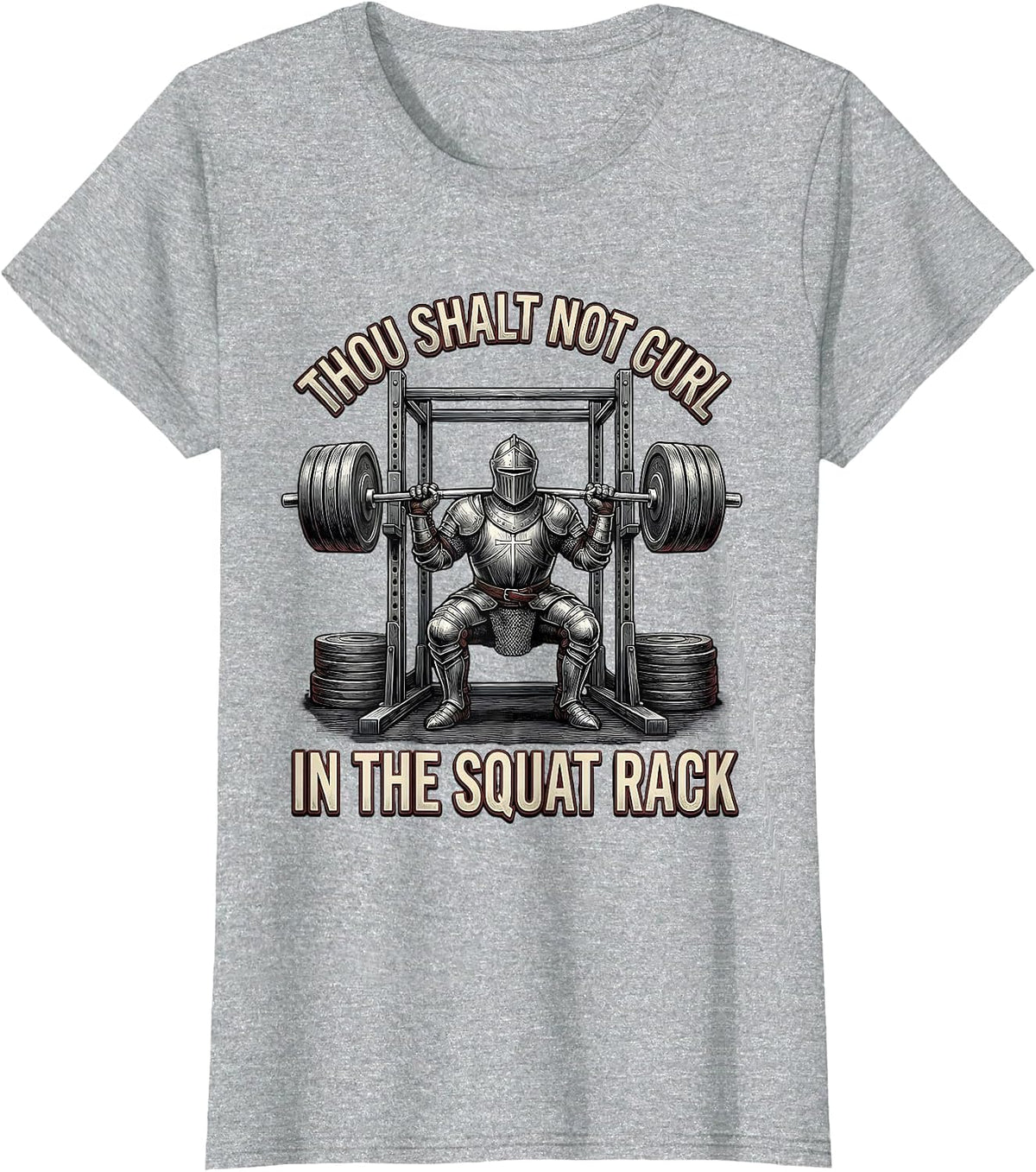 Thou Shalt Not Curl In The Squat Rack Funny Medieval Gym T-Shirt - Heather Grey