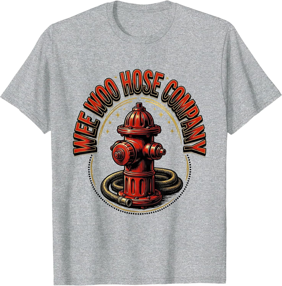 Men's Wee Woo Hose Company Funny Firefighter Fire Truck Humor Gift T-Shirt - Heather Grey