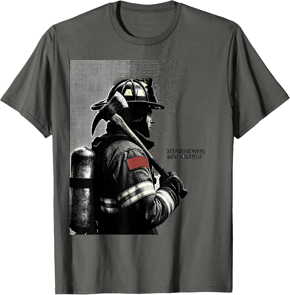 Men's 343 Firefighters Went Toward It Patriotic Tribute September T-Shirt - Asphalt Grey