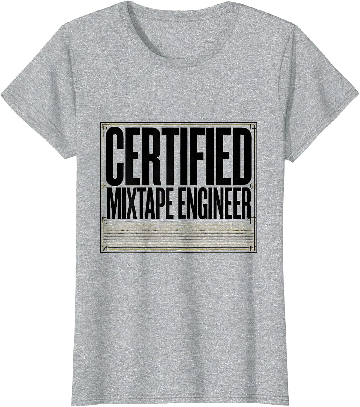 Certified Mixtape Engineer Retro Hip Hop Nostalgia 90s Rap T-Shirt - Heather Grey