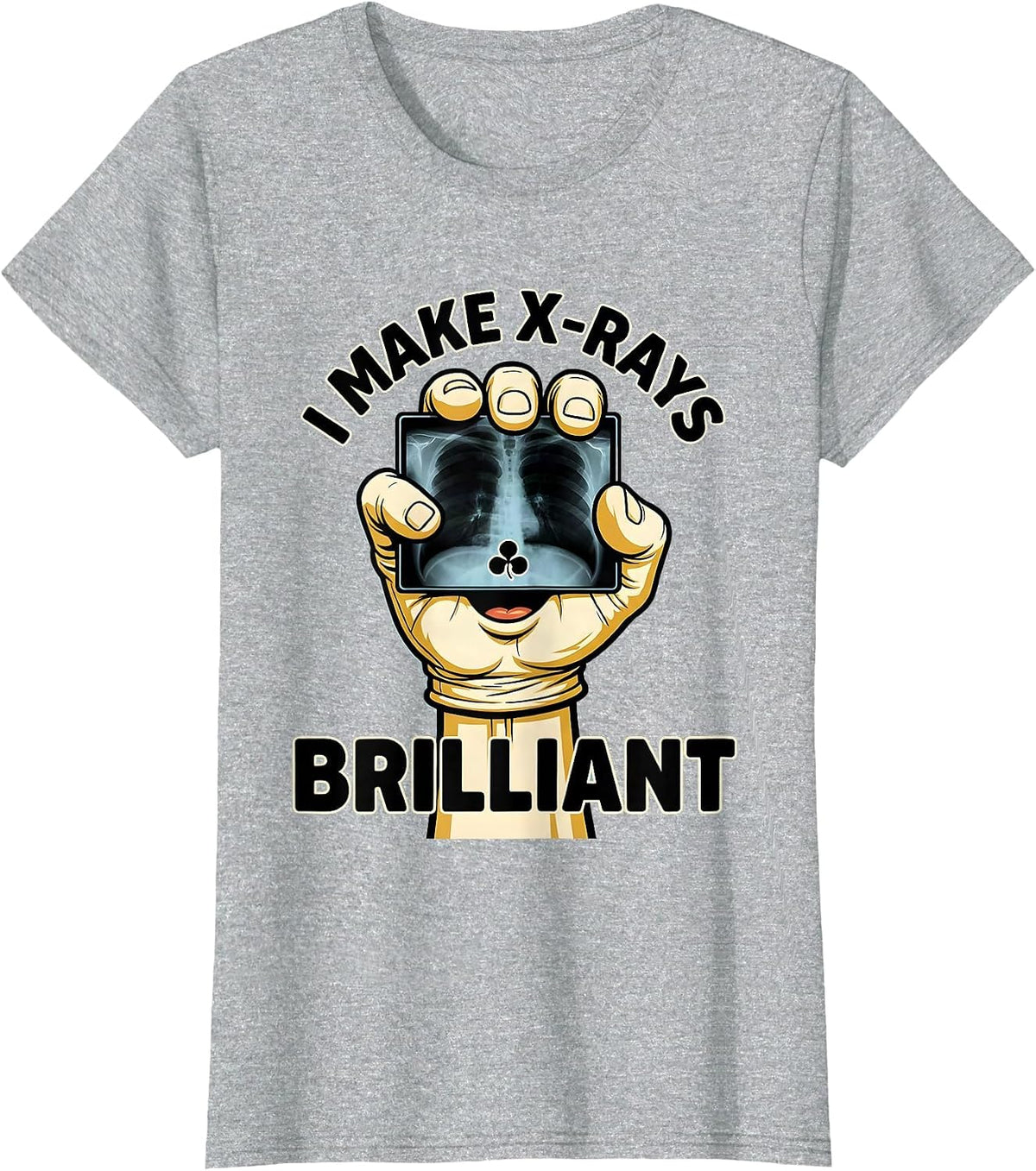 I Make X-Rays Brilliant Cartoon Radiology Tech Rad Tech Gift T-Shirt - Heather Grey