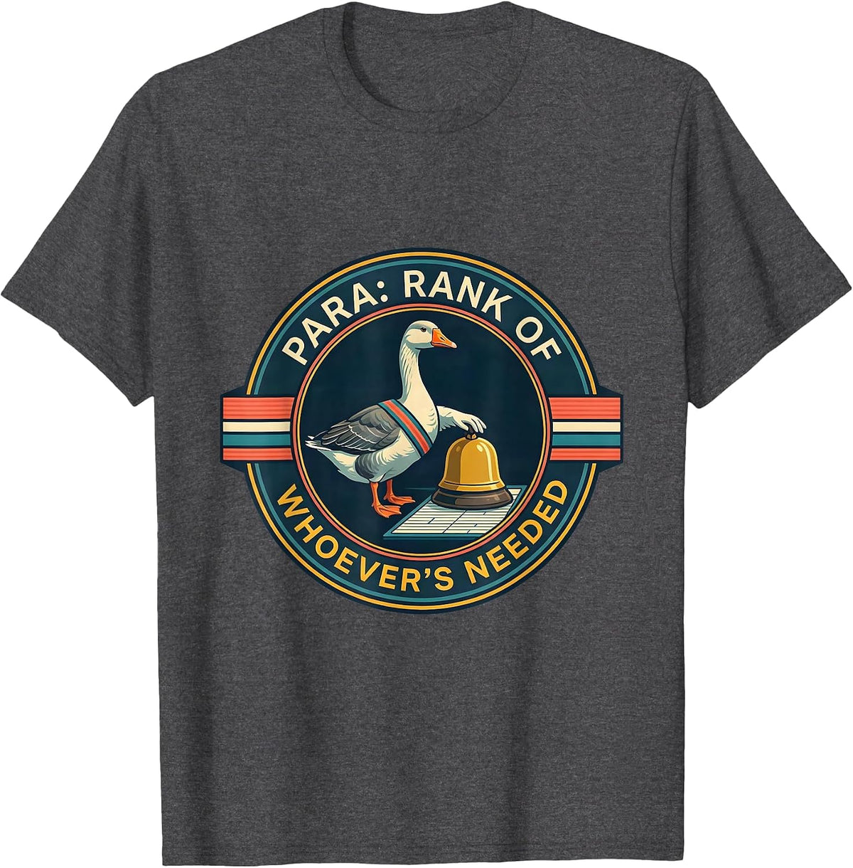 Para Rank Of Whoever's Needed Funny Paraprofessional SPED T-Shirt - Dark Heather Grey