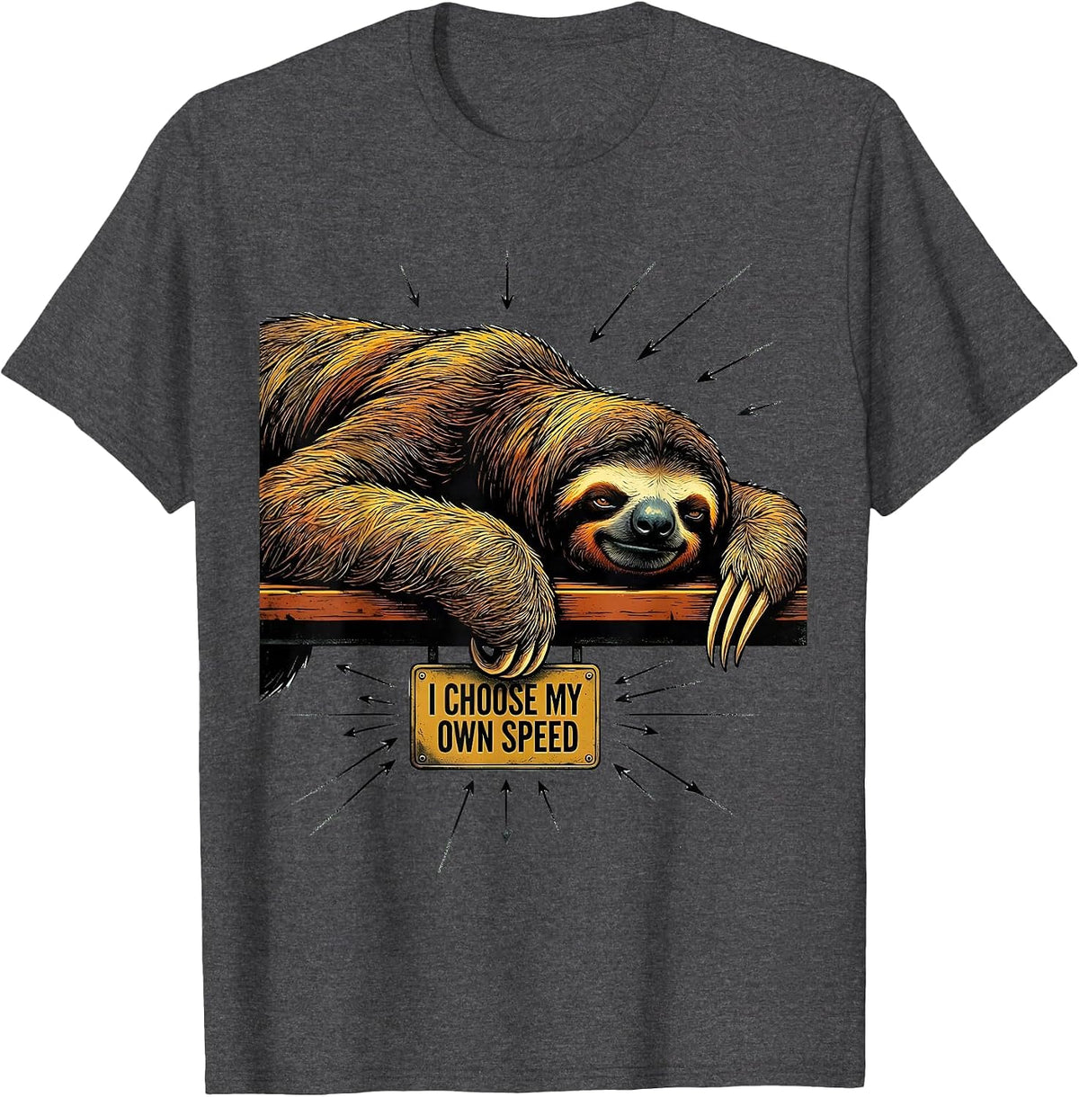 I Choose My Own Speed Funny Sloth Lover Gift T-Shirt - Dark Heather Grey