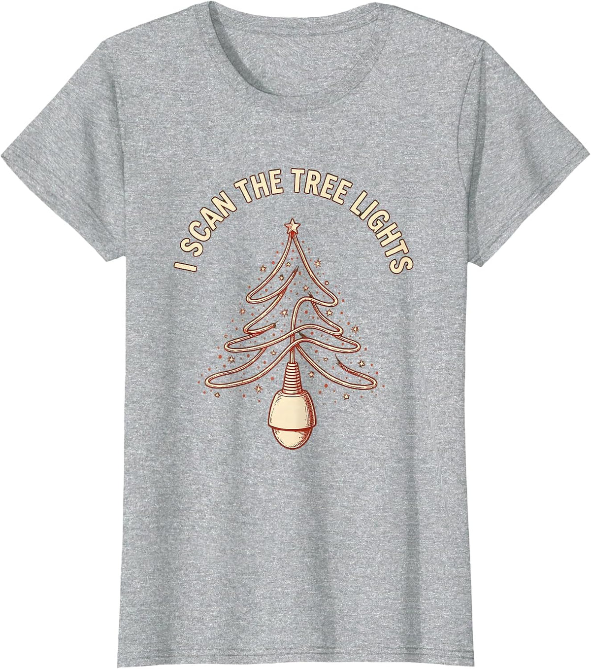 I Scan The Tree Lights Funny Sonographer Ultrasound Tech T-Shirt - Heather Grey