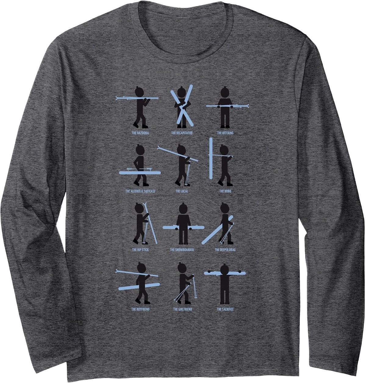 After Ski How to Carry Skis Types Hold ski Funny Holiday Long Sleeve T-Shirt - Adult Unisex Dark Heather Grey