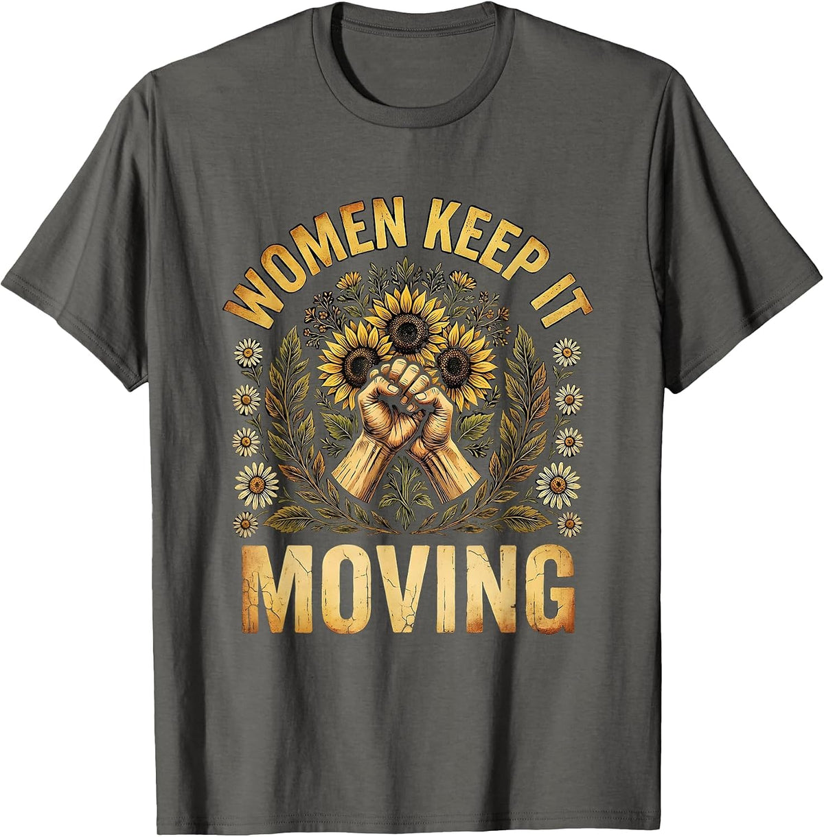Women Keep It Moving Labor Day Graphic Design T-Shirt - Asphalt Grey