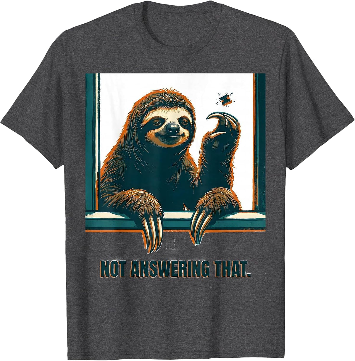 Men's Not Answering That Funny Sloth Humor Gift for Sloth Lovers T-Shirt - Dark Heather Grey