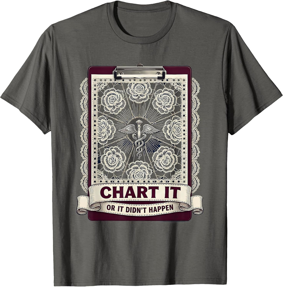 Men's Chart It or It Didn't Happen Nurse Design T-Shirt - Asphalt Grey