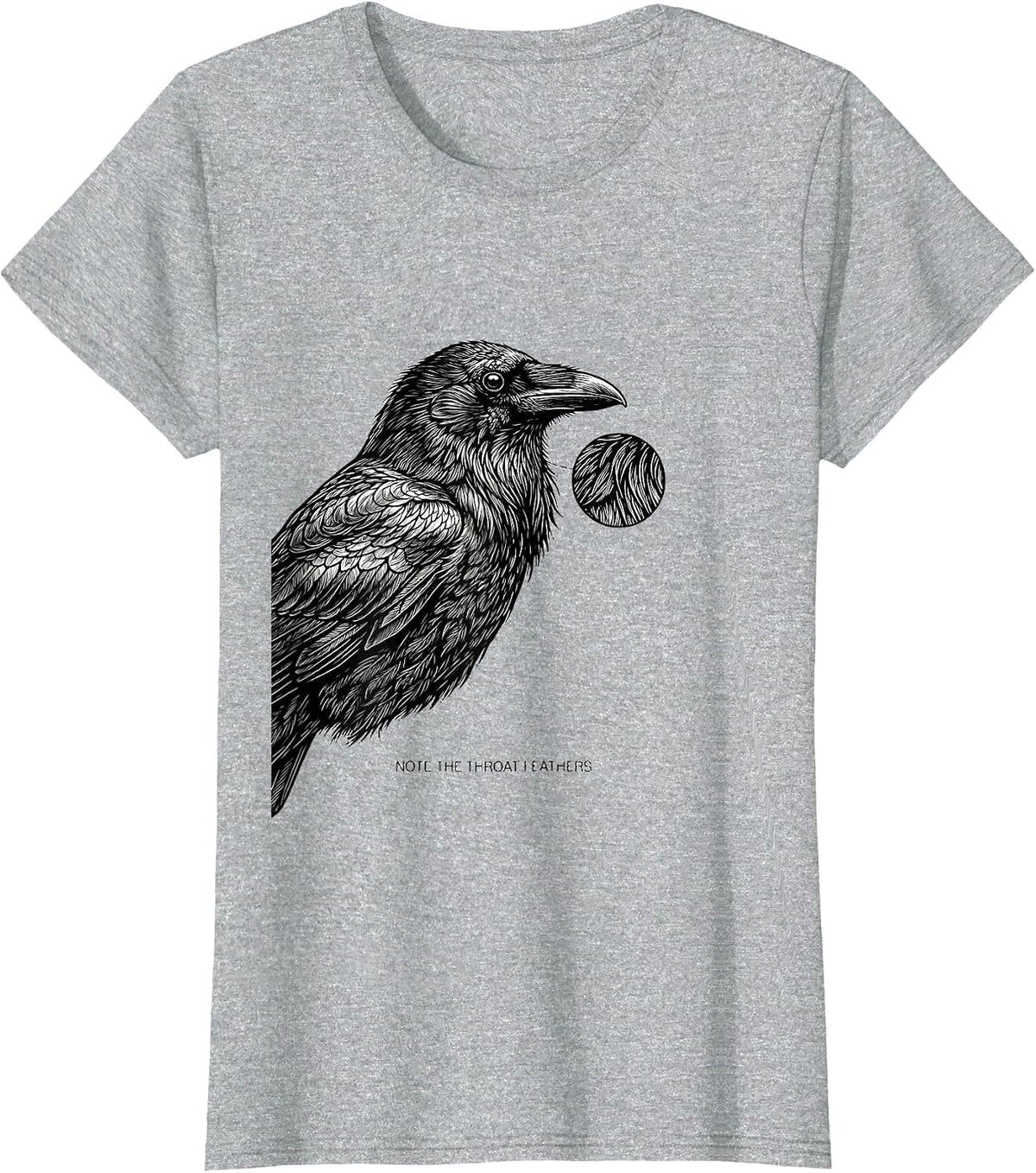 Women's Note The Throat Feathers Dark Humor Crow Bird Lover T-Shirt - Heather Grey