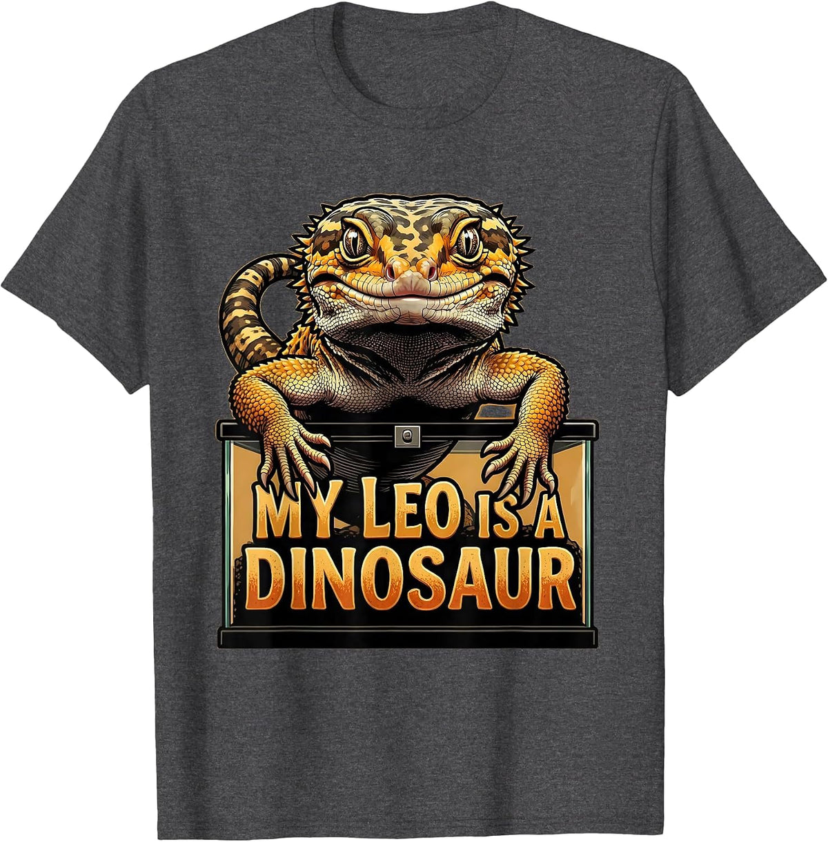 My Leo Is A Dinosaur Funny Leopard Gecko Reptile Lover Gift T-Shirt - Dark Heather Grey