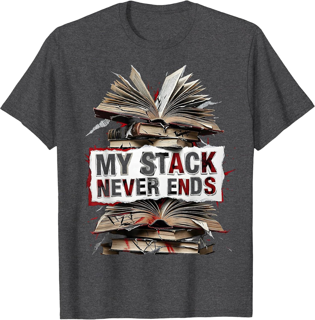My Stack Never Ends Programmer Humor Design T-Shirt - Dark Heather Grey