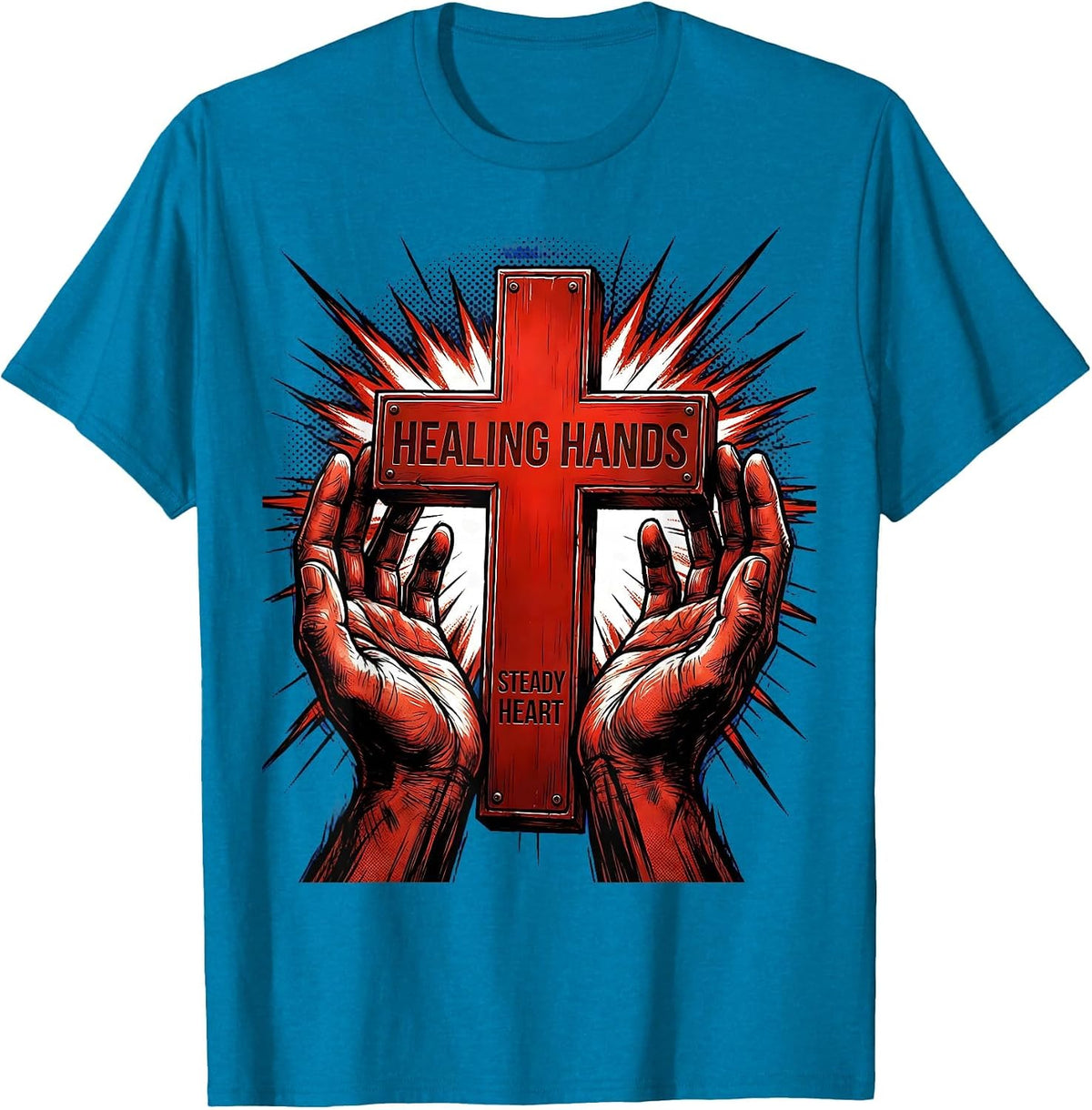 Healing Hands Steady Heart Medical Assistant Design T-Shirt - Sapphire Blue