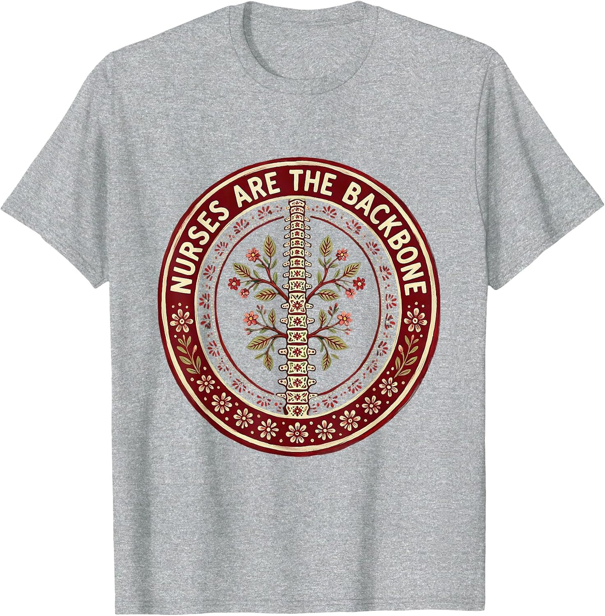 Men's Nurses Are The Backbone Healthcare Pride Design T-Shirt - Heather Grey