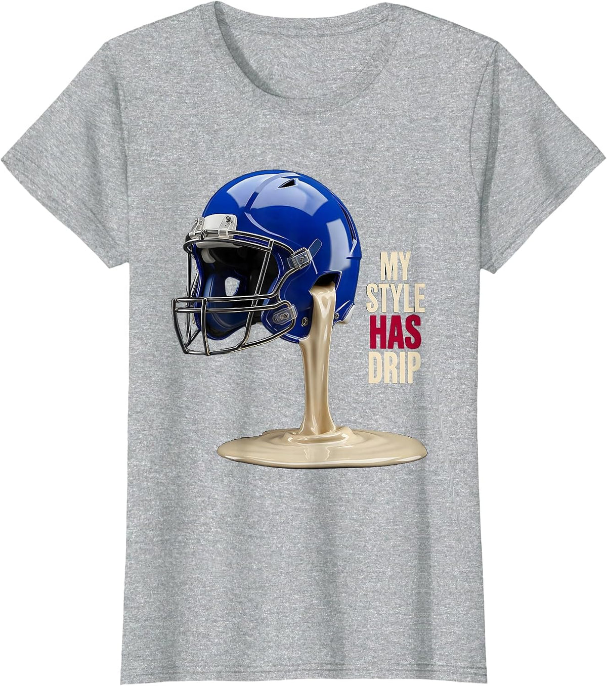 My Style Has Drip 3D Football Helmet Youth Sports Ice Cream T-Shirt - Heather Grey