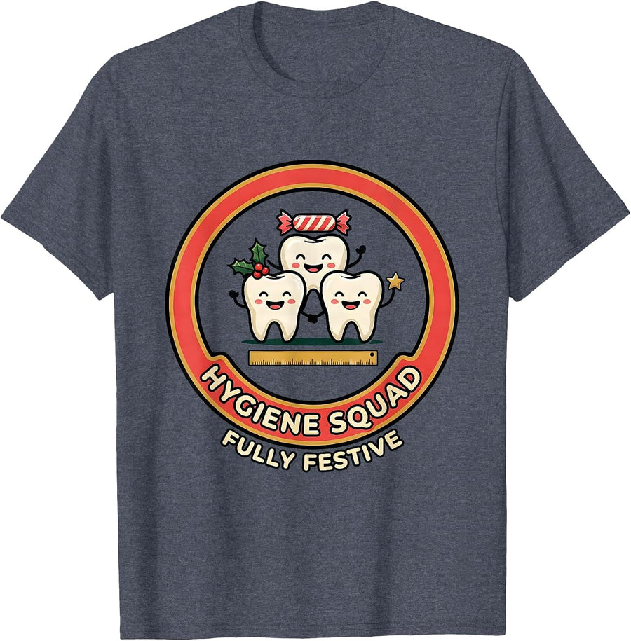 Hygiene Squad Fully Festive Funny Dentist Dental Hygienist T-Shirt - Heather Blue