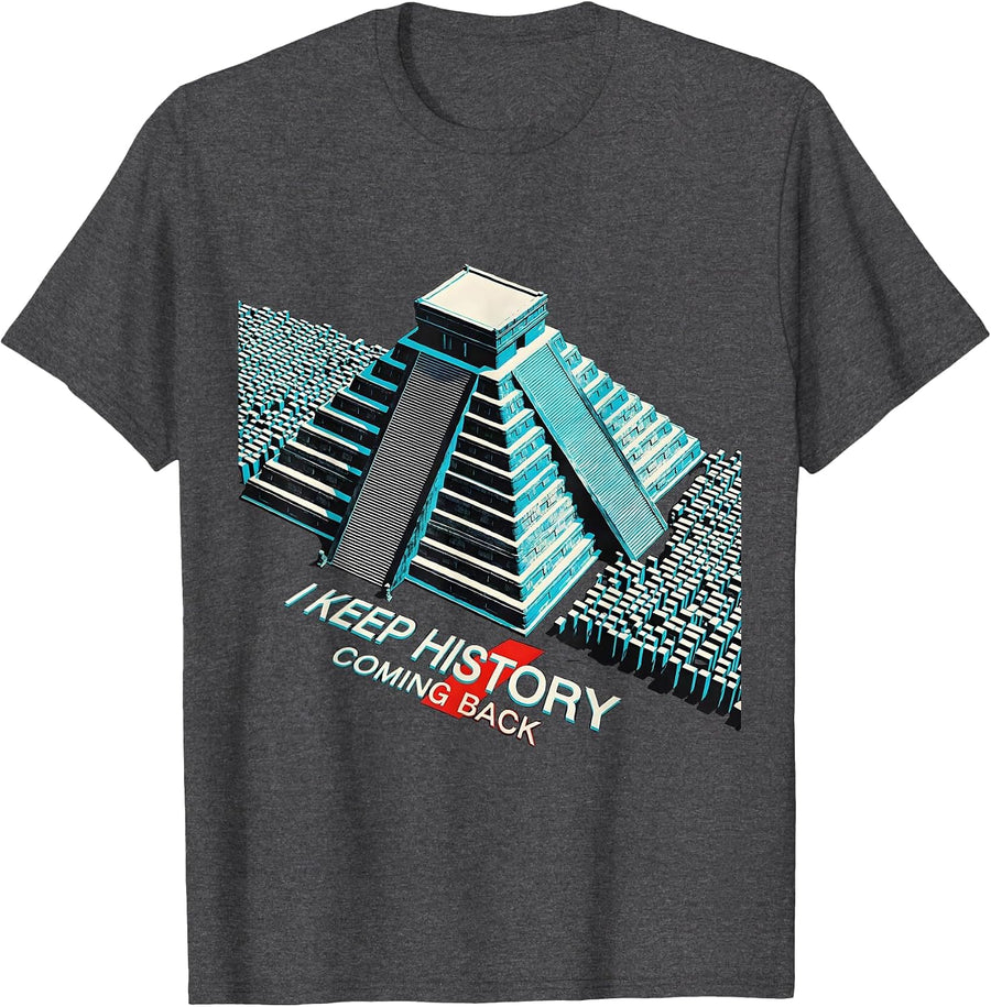 Men's I Keep History Coming Back Funny History Teacher Gift T-Shirt - Dark Heather Grey
