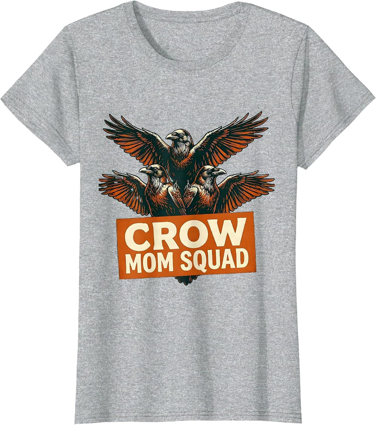 Women's Crow Mom Squad Funny Bird Lover Design T-Shirt - Heather Grey