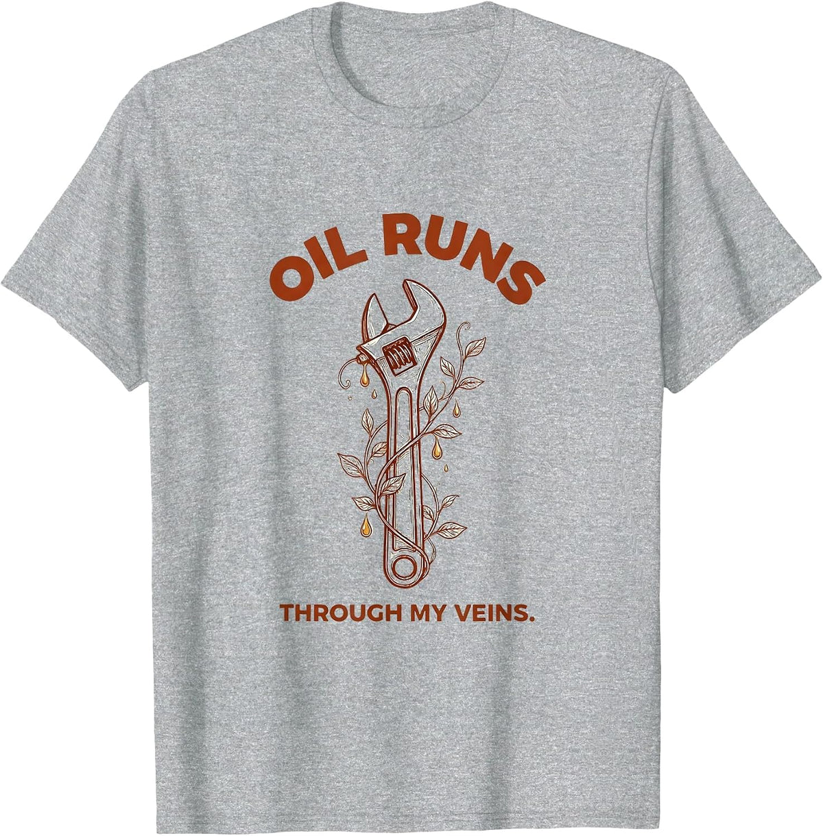 Men's Oil Runs Through My Veins Mechanic Design T-Shirt - Heather Grey