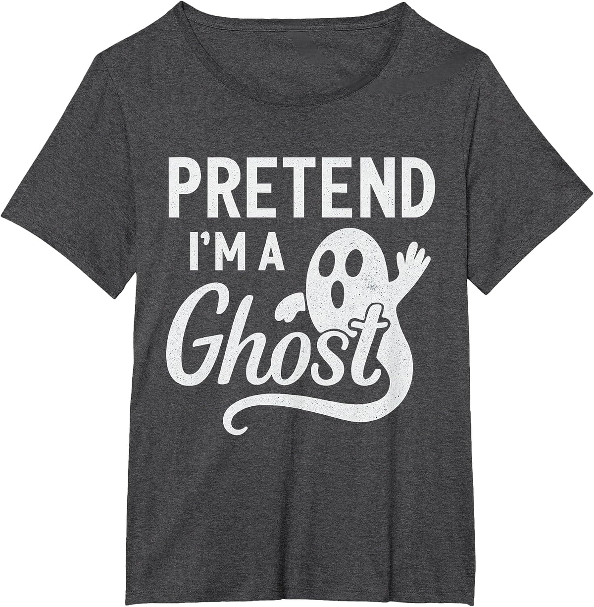 Funny Pretend I’m A Ghost Easy Costume Lazy Halloween Spooky T-Shirt - Dark Heather Grey