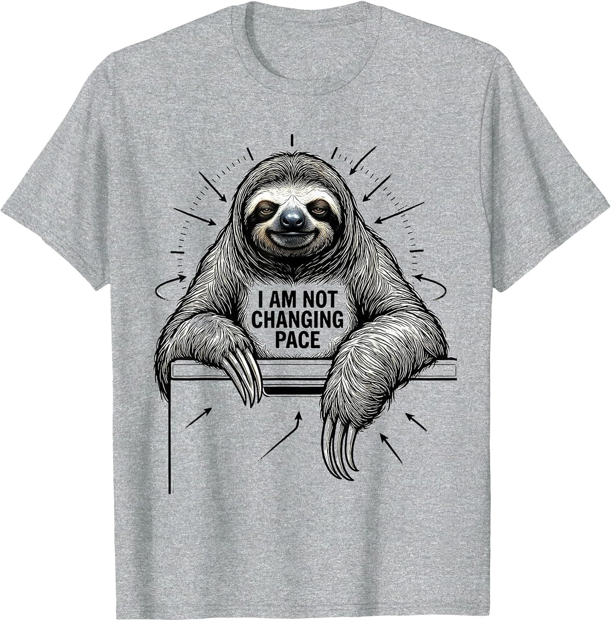 Men's I Am Not Changing Pace Funny Sloth Lover Animal Humor T-Shirt - Heather Grey
