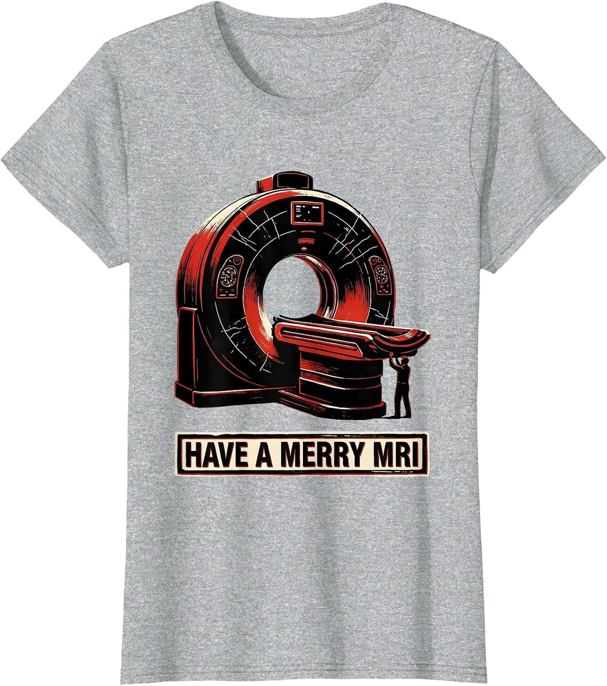Women's Have A Merry MRI Funny Radiology Tech Christmas Stencil T-Shirt - Heather Grey