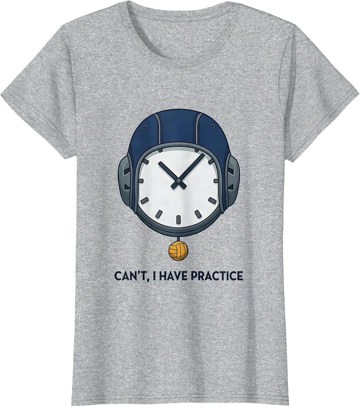 Cant I Have Practice Funny Water Polo Player Coach Gift T-Shirt - Heather Grey
