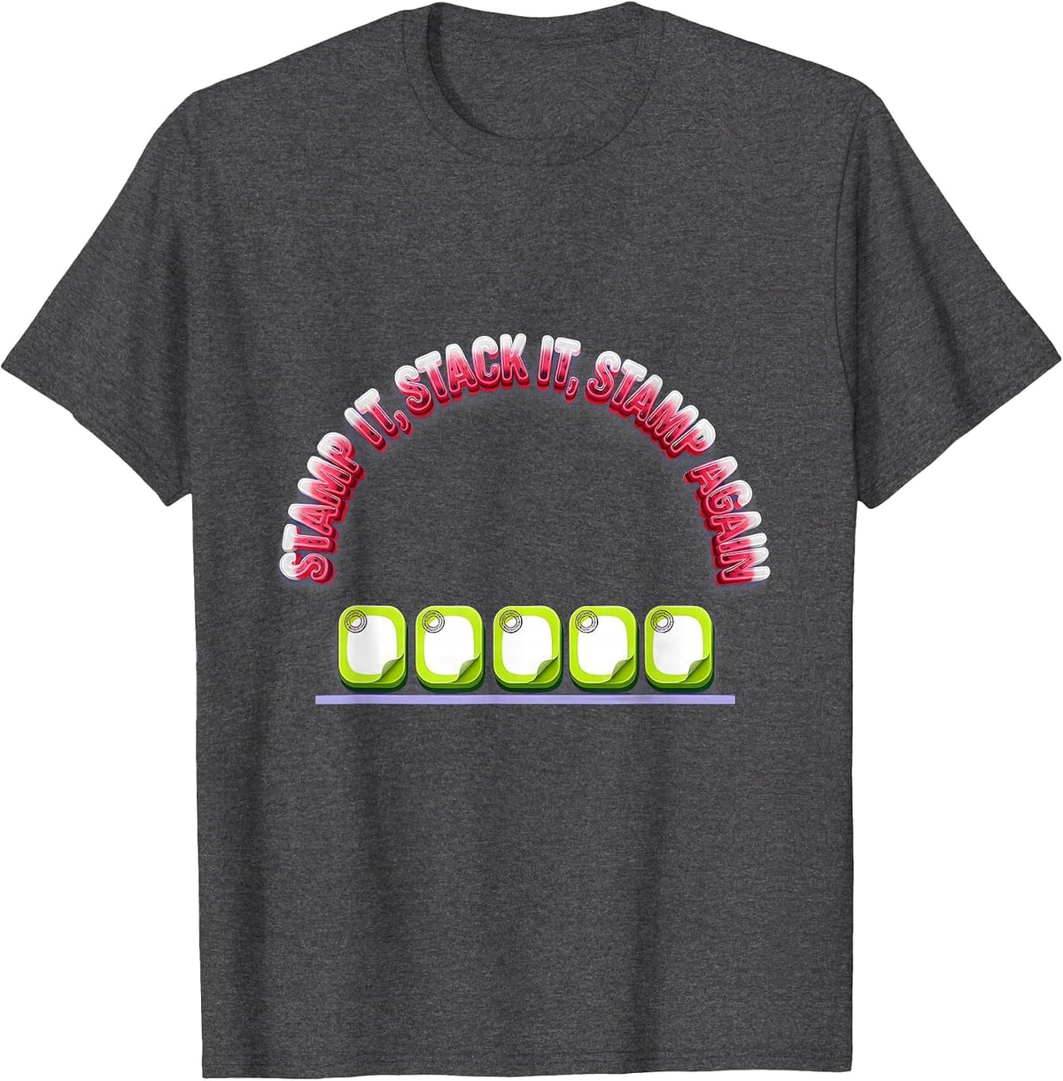 Men's Stamp It, Stack It, Stamp Again Funny Pharmacy Tech Humor T-Shirt - Dark Heather Grey
