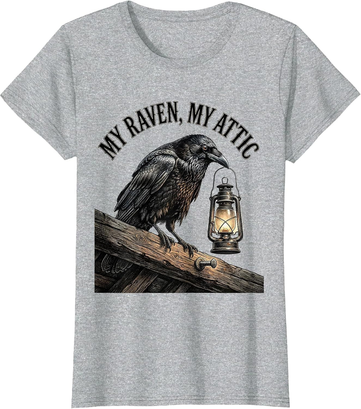 My Raven, My Attic Vintage Gothic Dark Humor Crow Lover T-Shirt - Heather Grey
