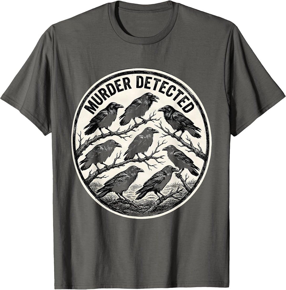 Murder Detected Funny Crow Lover Bird Pun Humor T-Shirt - Asphalt Grey