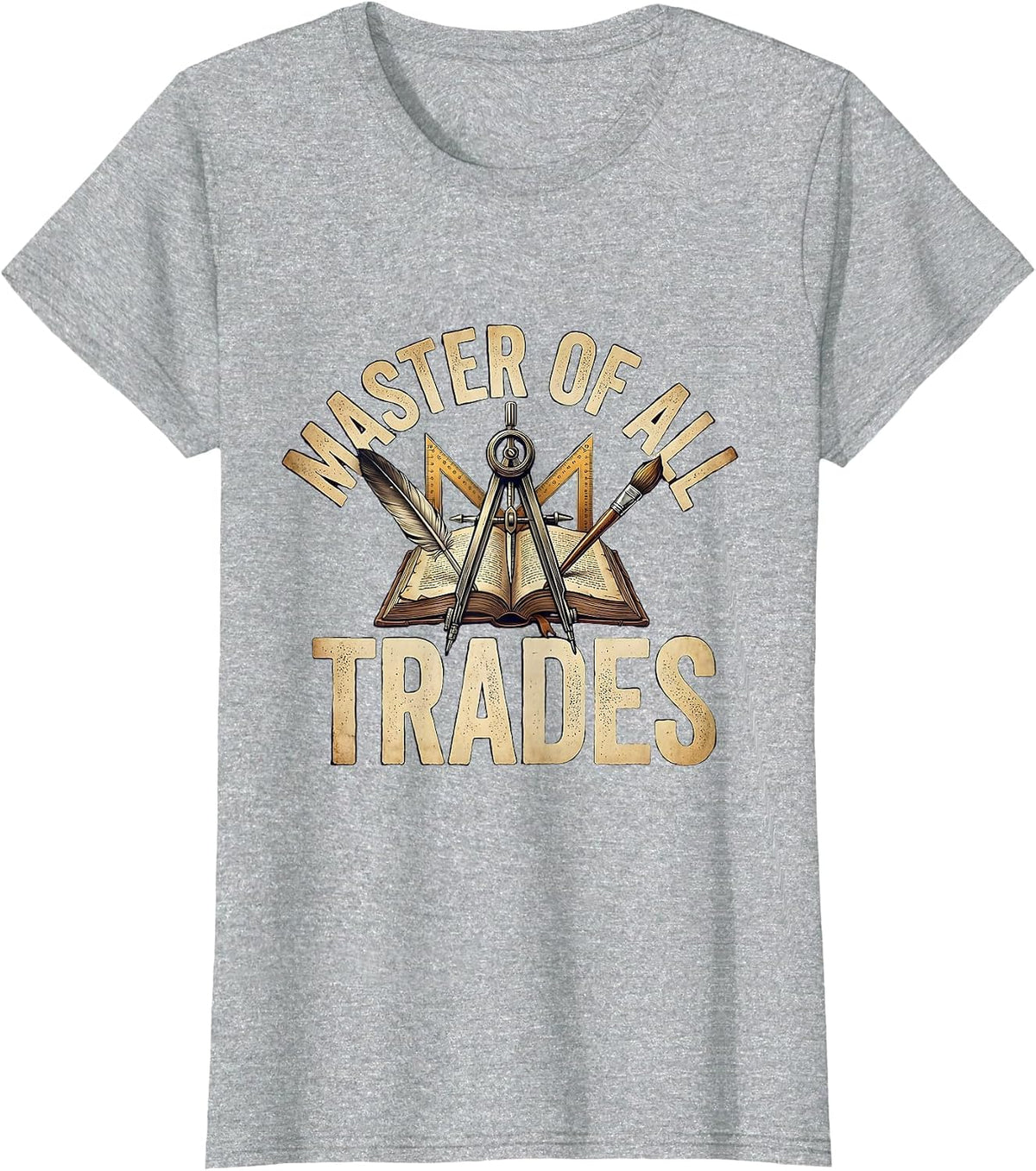 Women's Master of All Trades Renaissance Man Design T-Shirt - Heather Grey