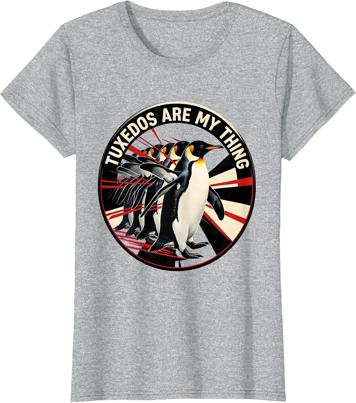 Women's Tuxedos Are My Thing Funny Penguin Design T-Shirt - Heather Grey