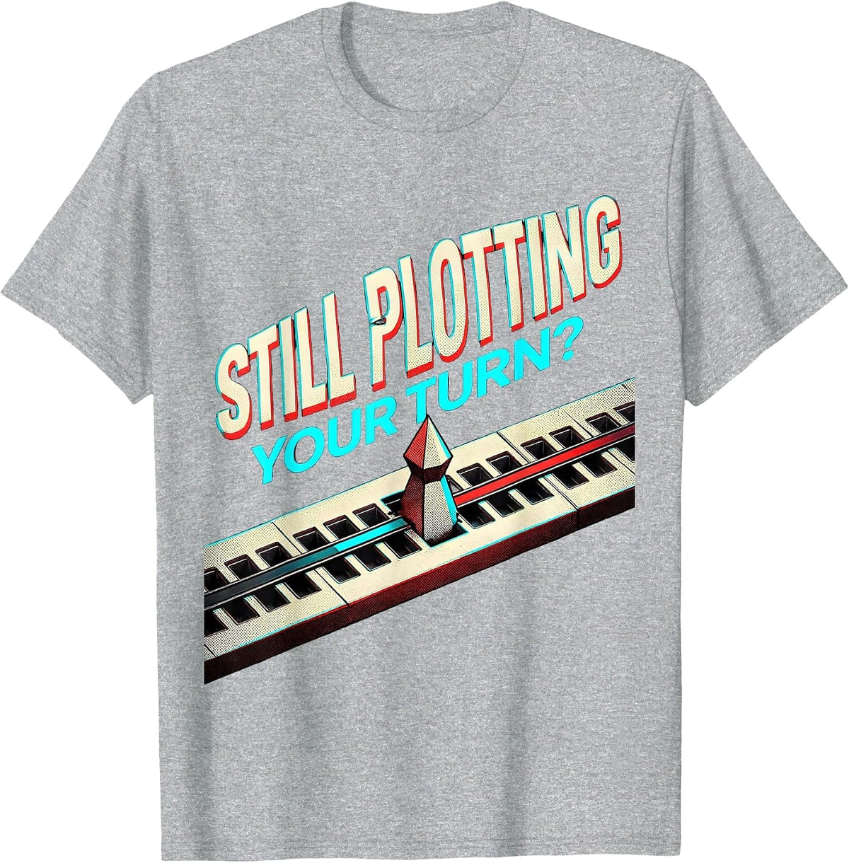 Men's Still Plotting Your Turn? Funny Board Game Host Game Night T-Shirt - Heather Grey