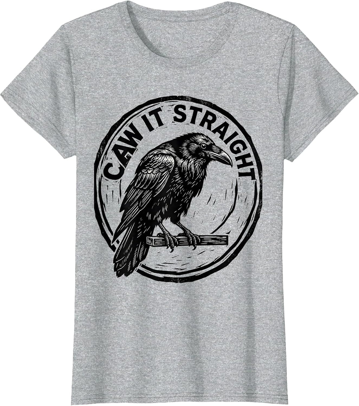 Caw It Straight Linocut Dark Humor Crow Raven Bird Lover T-Shirt - Heather Grey