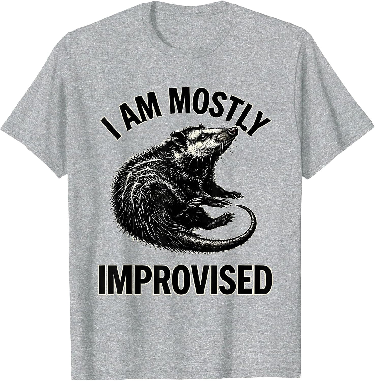 Men's I Am Mostly Improvised Funny Opossum Meme Humor Gift T-Shirt - Heather Grey
