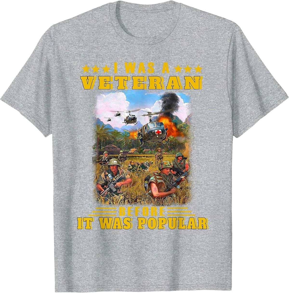 I was Veteran Before It was Popular T-Shirt - Heather Grey