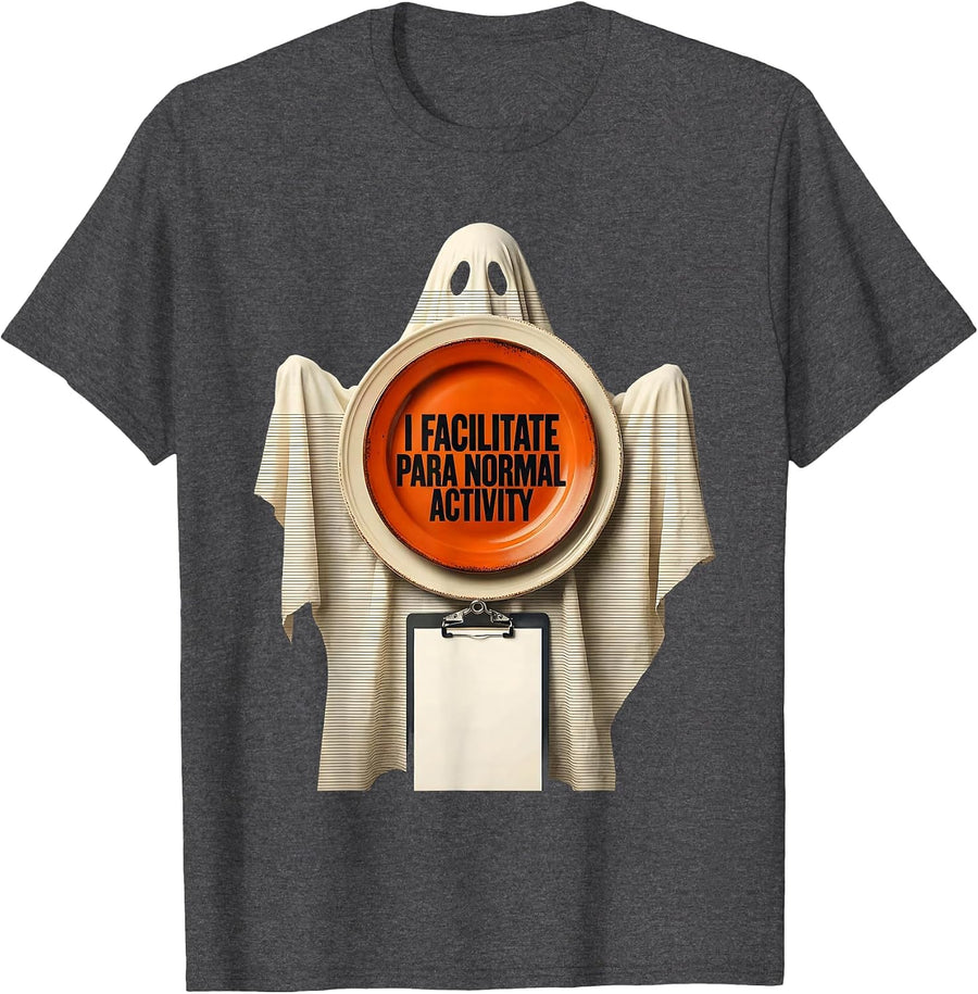 Men's I Facilitate Para Normal Activity Funny Paraprofessional T-Shirt - Dark Heather Grey