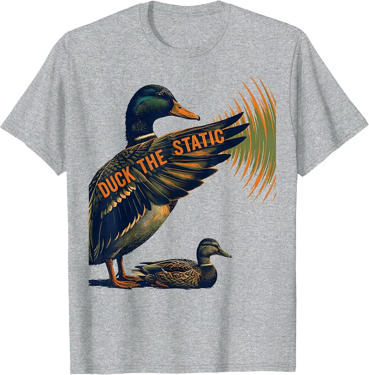 Men's Duck The Static Funny Duck Hunter Waterfowl Hunting Humor T-Shirt - Heather Grey