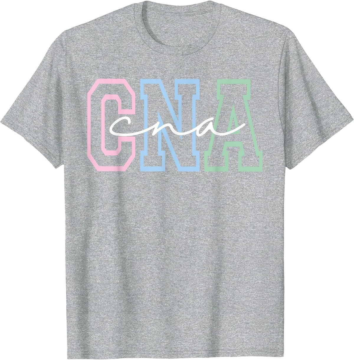 Women CNA Shirt for Nursing Assistants Healthcare RN T-Shirt - Heather Grey