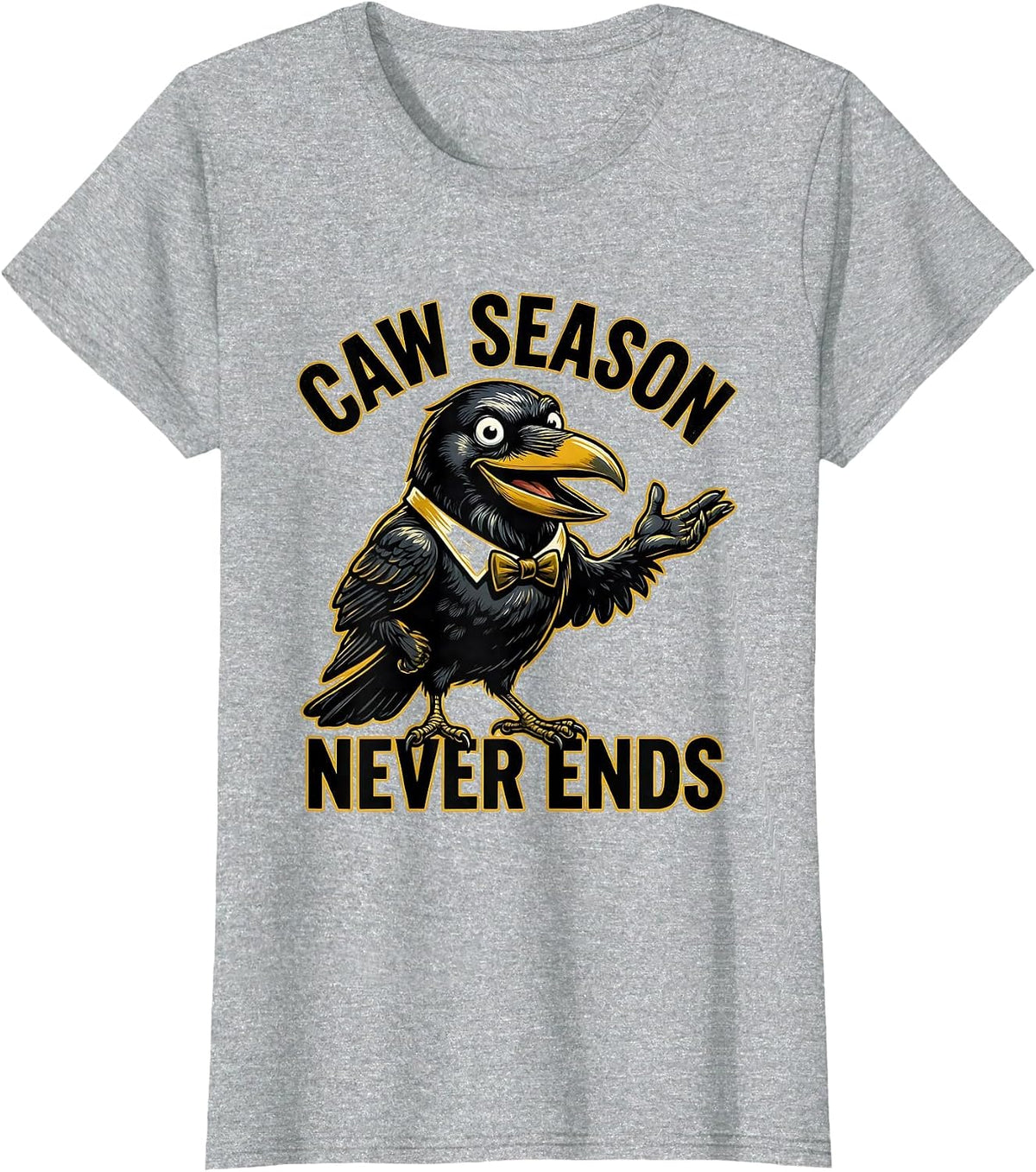 Women's Caw Season Never Ends Crow Lover Design T-Shirt - Heather Grey