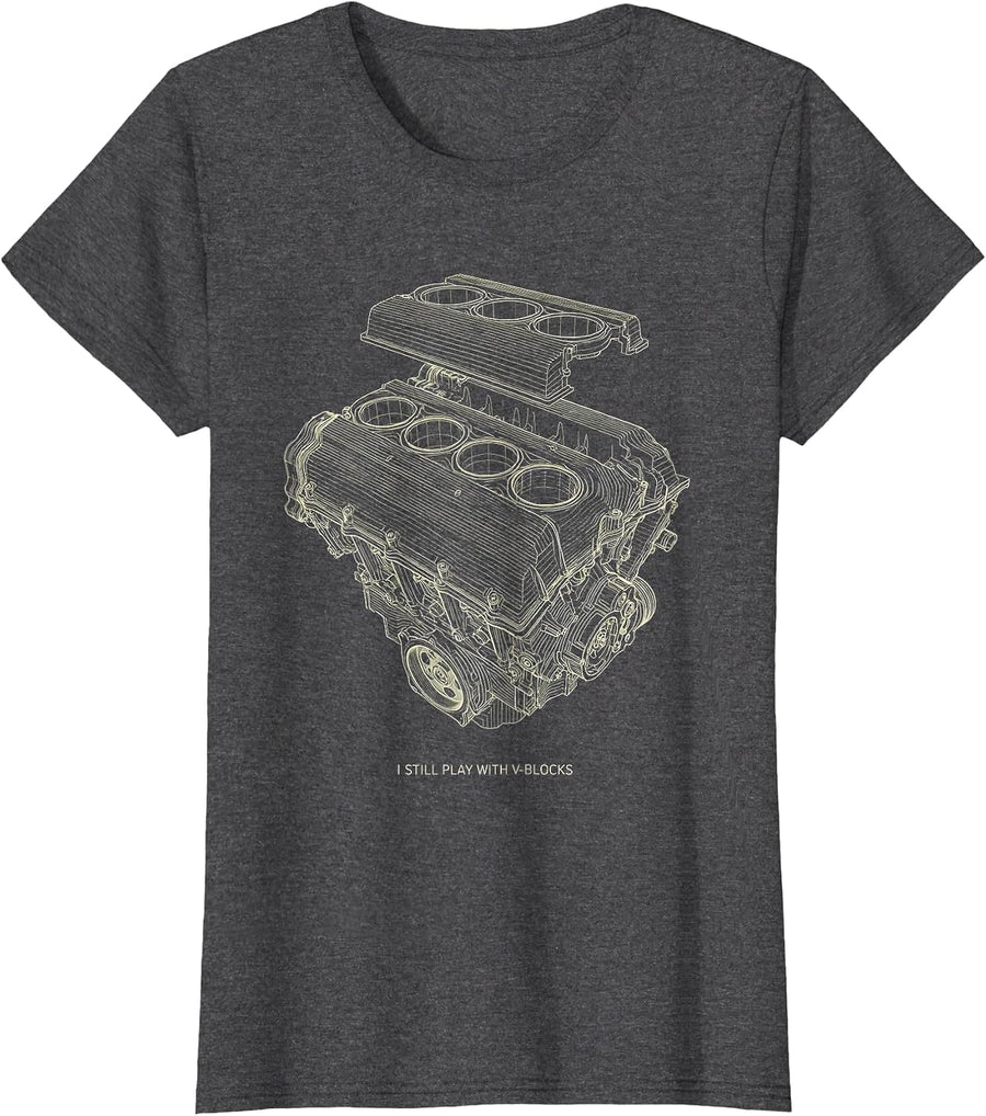 Women's I Still Play With V-Blocks Funny Mechanic Car Engine T-Shirt - Dark Heather Grey