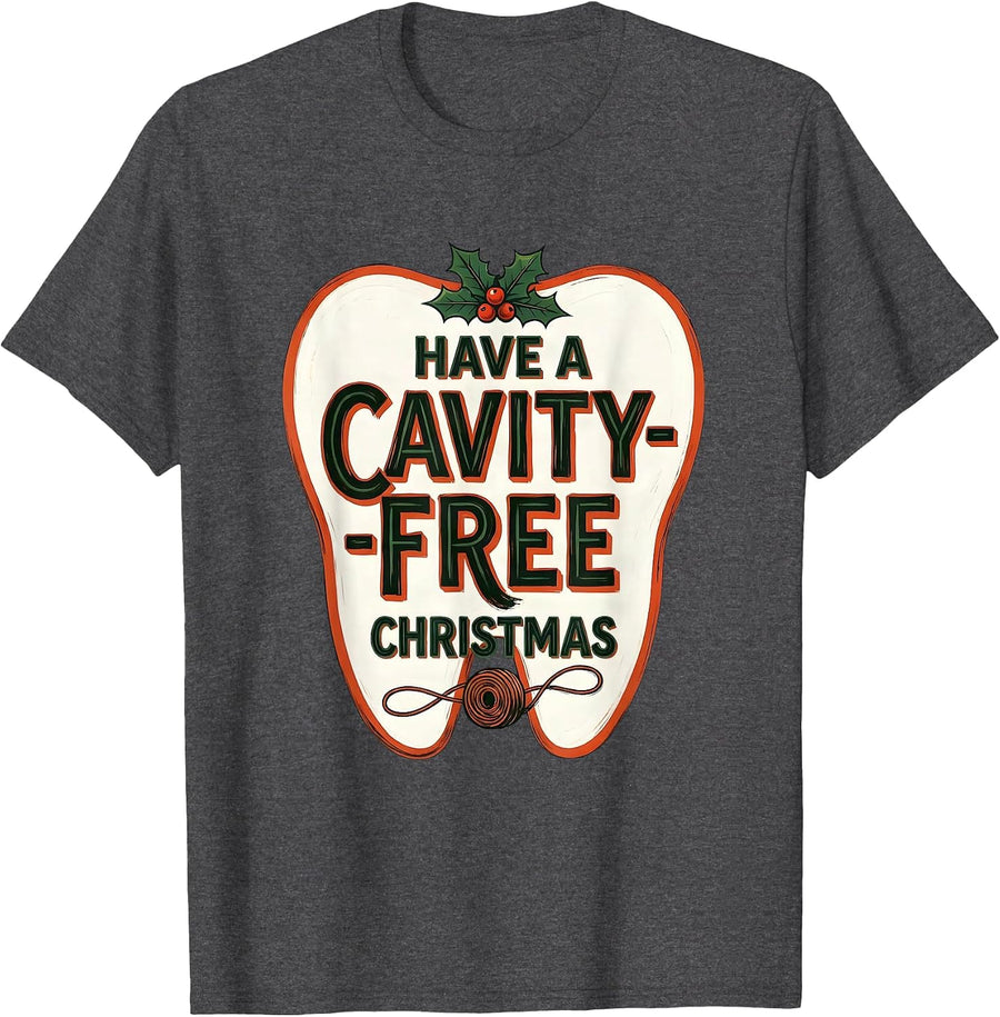Men's Have A Cavity-Free Christmas Funny Dentist Dental Hygienist T-Shirt - Dark Heather Grey