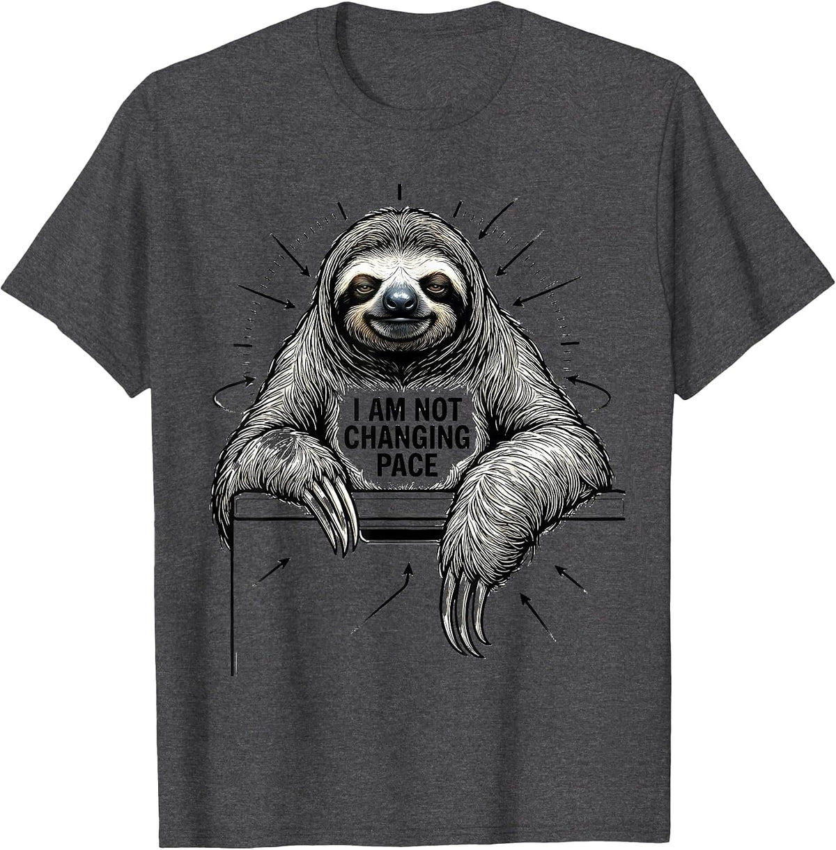 Men's I Am Not Changing Pace Funny Sloth Lover Animal Humor T-Shirt - Dark Heather Grey