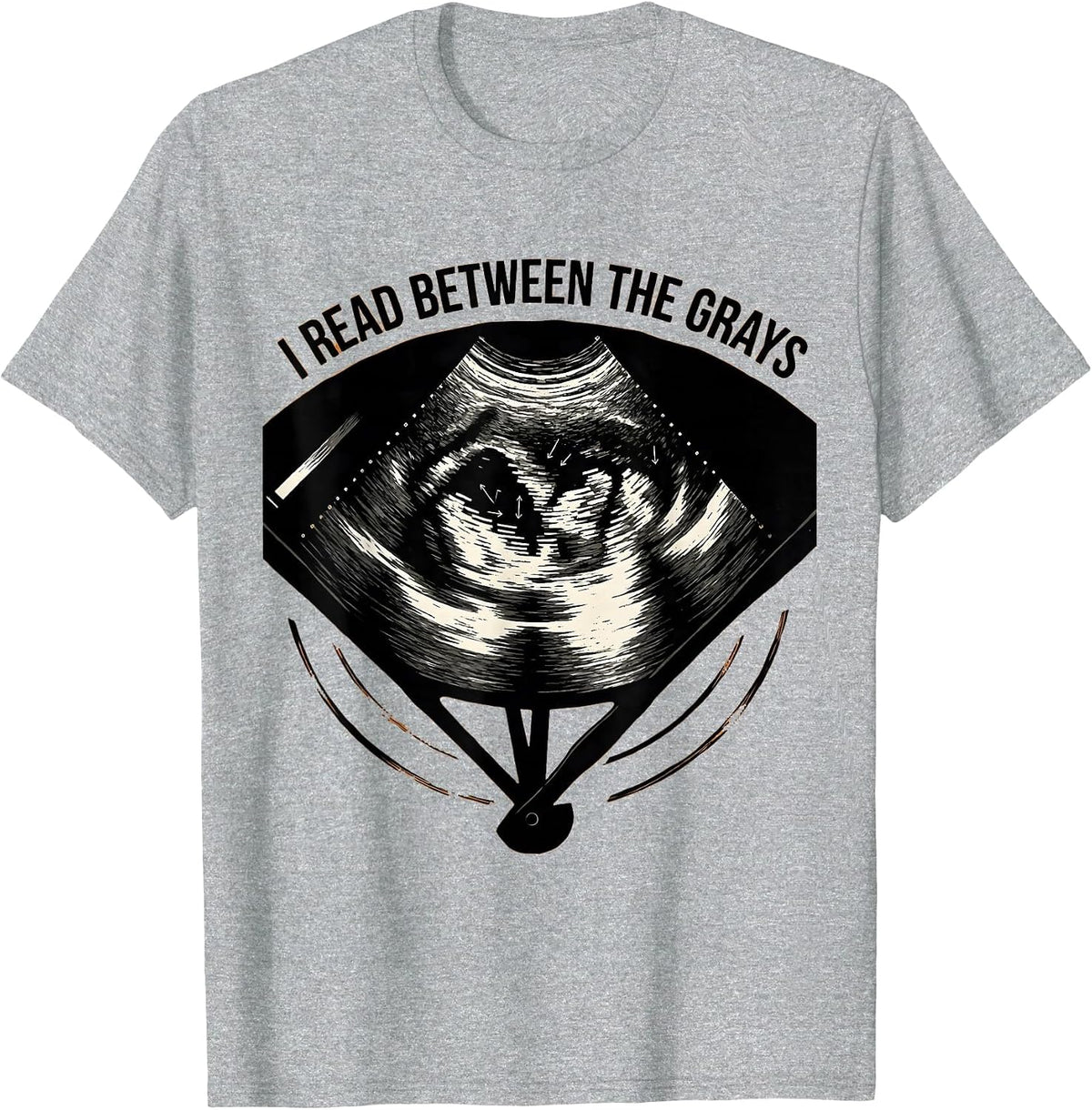 Men's I Read Between The Grays Funny Sonographer Ultrasound Tech T-Shirt - Heather Grey
