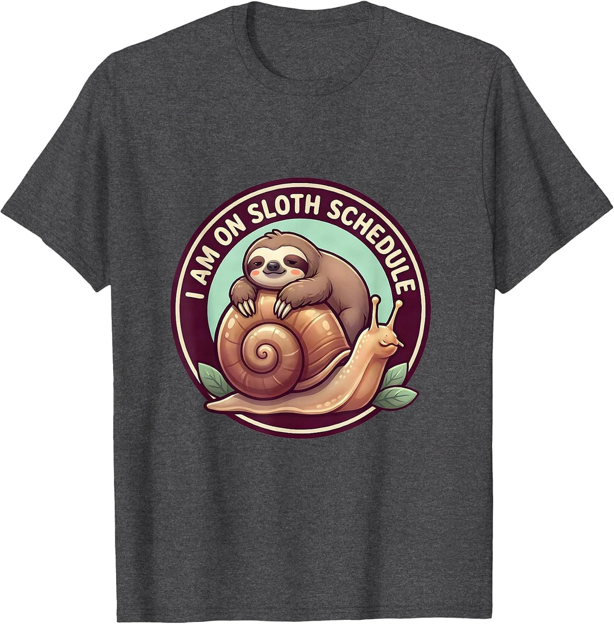 I Am On Sloth Schedule Cute Kawaii Sloth Lover Humor Gift T-Shirt - Dark Heather Grey