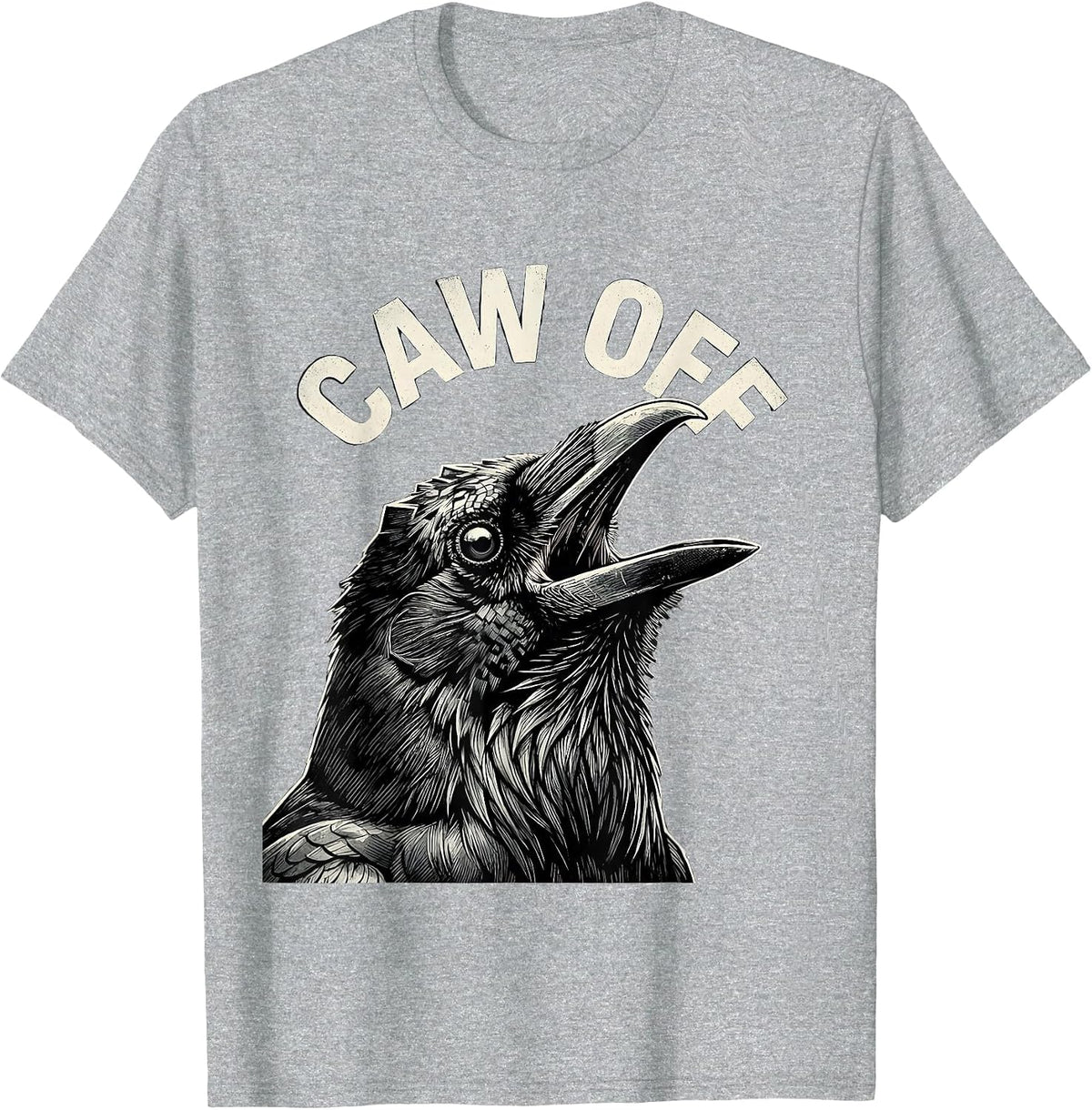 Men's CAW OFF Funny Crow Bird Lover Gothic Humor T-Shirt - Heather Grey
