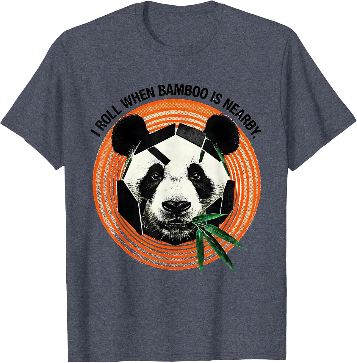 I Roll When Bamboo Is Nearby Funny Panda Enthusiast Cosplay T-Shirt - Heather Blue