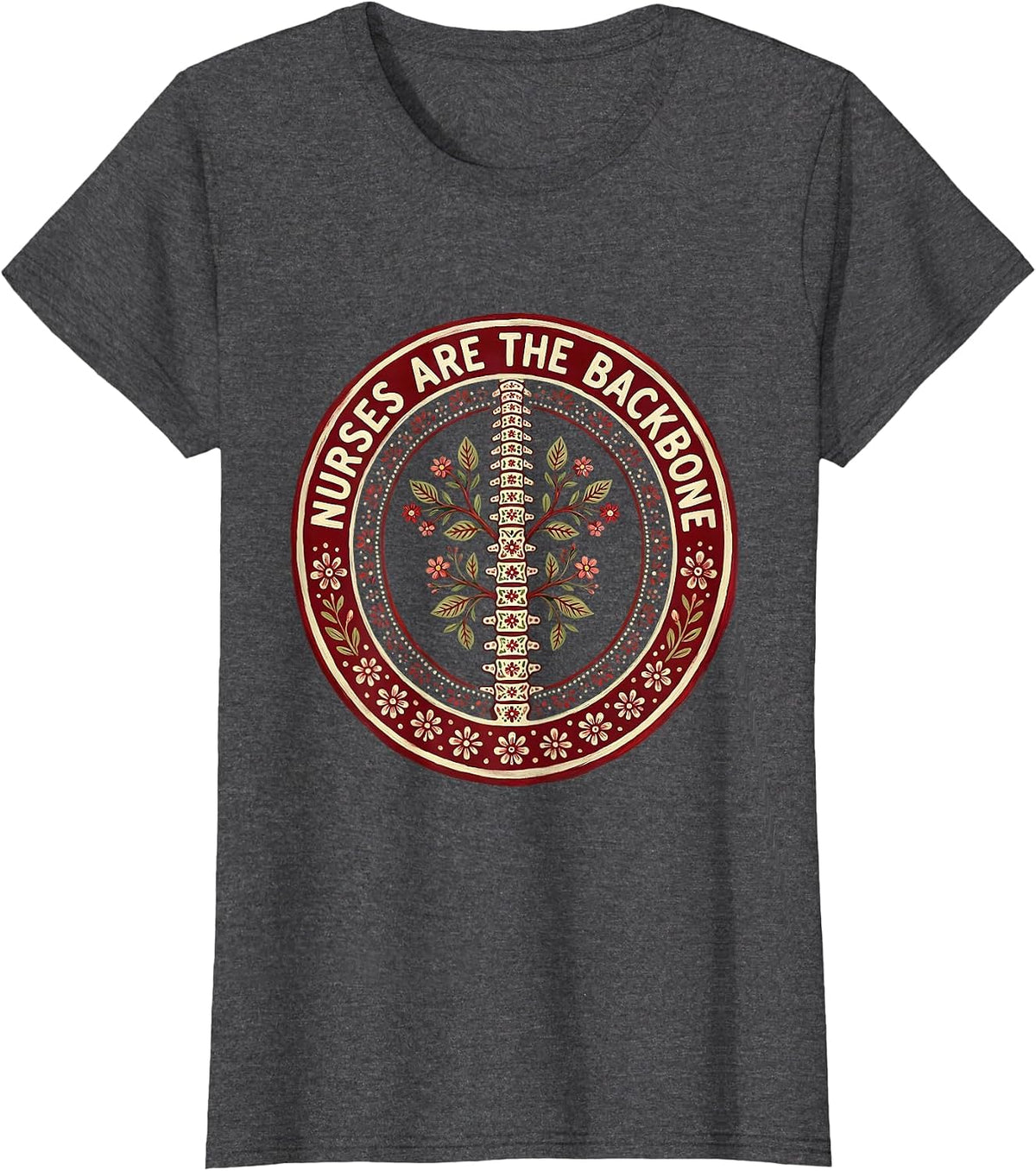 Women's Nurses Are The Backbone Healthcare Pride Design T-Shirt - Dark Heather Grey